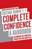 Complete Confidence a handbook by Sheena Hankin Ph. D. recommended by Evan Marc Katz