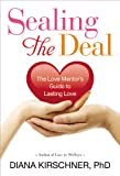 "Sealing the deal" by Diana Kirschner